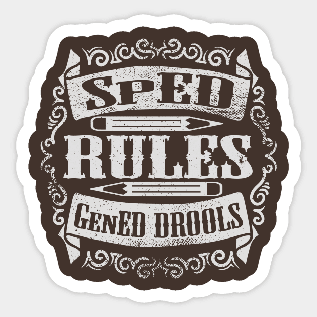 SPED Rules Sticker by Sideways Tees